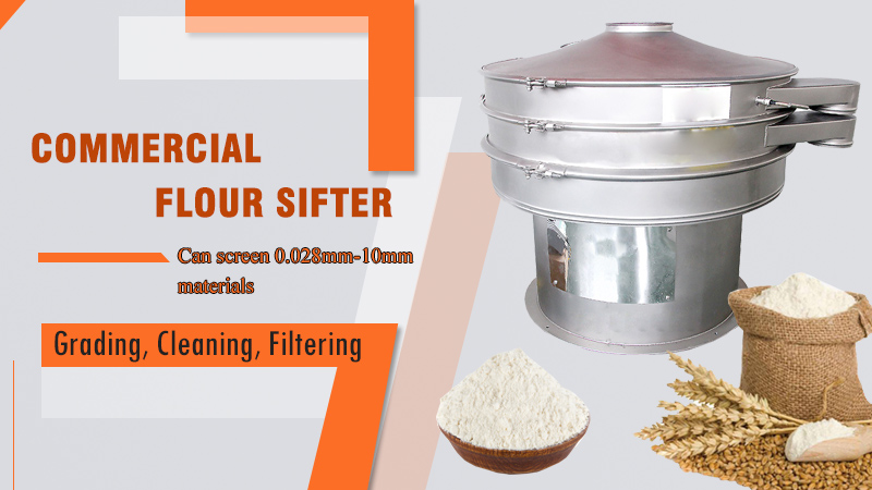 What are the advantages of commercial flour sifter?